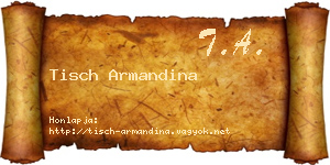 Tisch Armandina névjegykártya